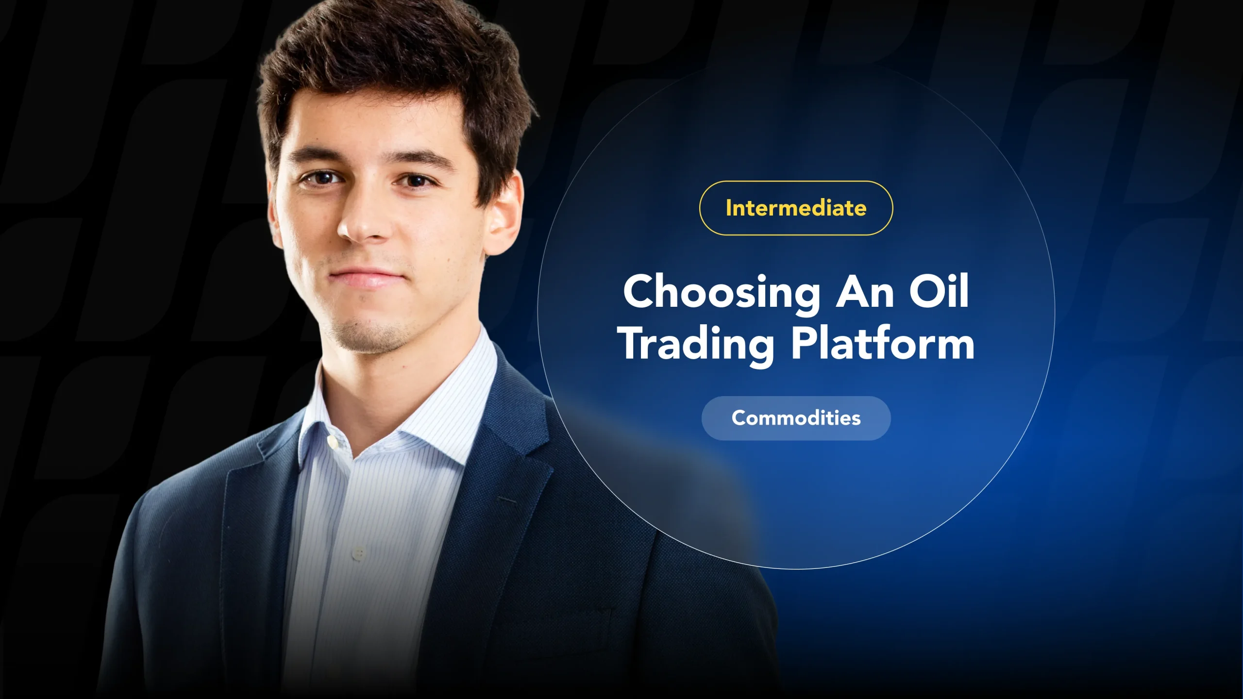 A guide on how to choose the right oil trading platform, featuring a comparison of different platforms.