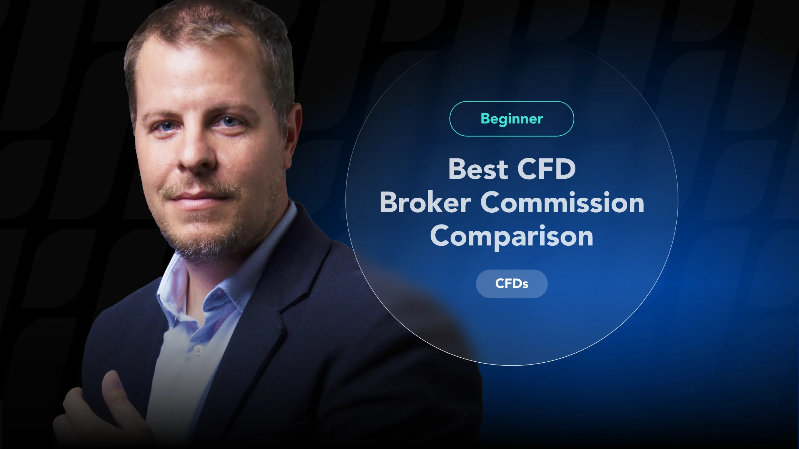A comparison chart of the best CFD brokers by commission.